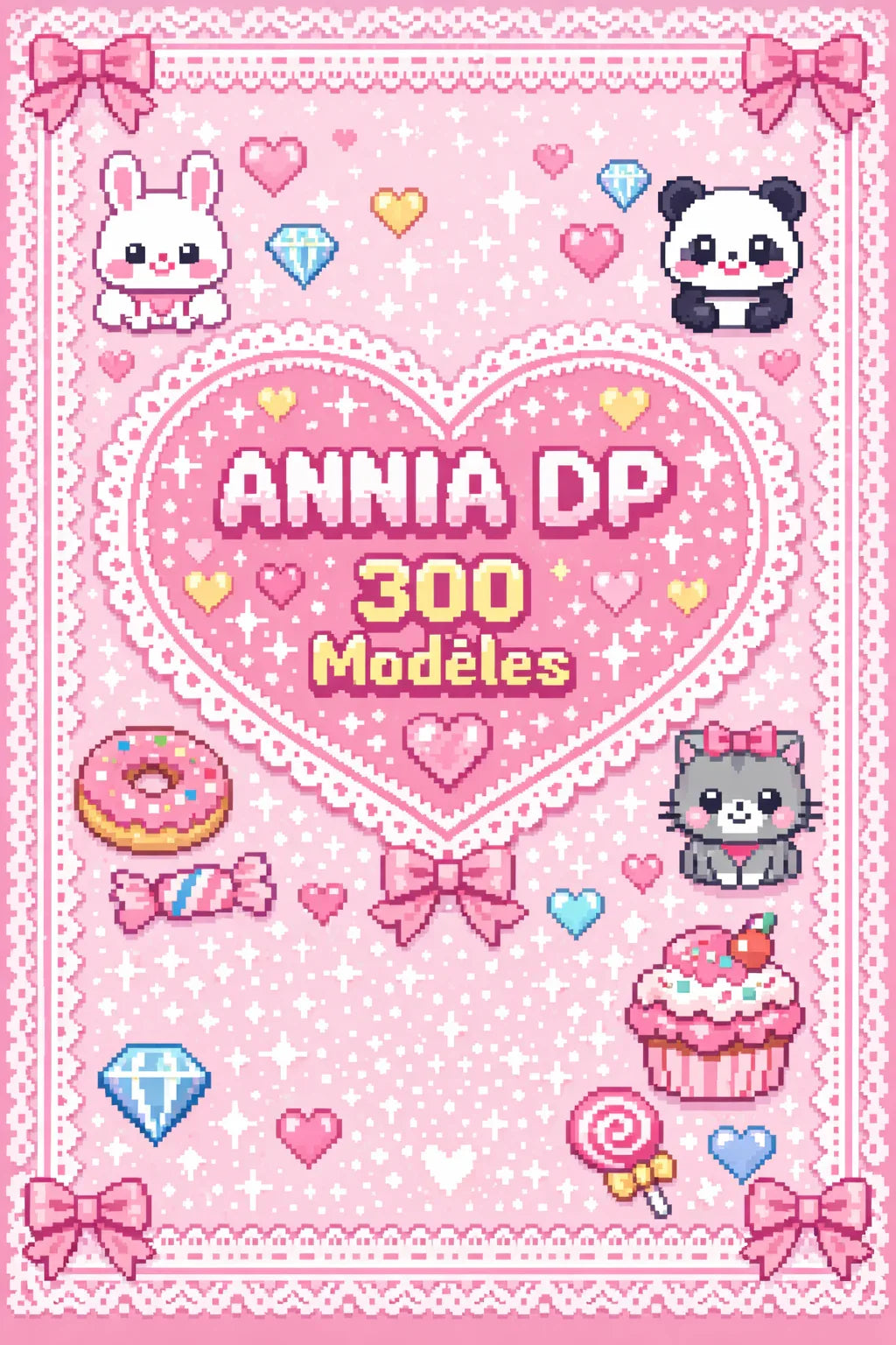 Livret Diamond Pixel 300 modèles PDF, couverture rose avec panda et cœurs, titre « Anna DP »